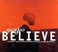 Gus_Believe